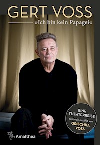 "Ich bin kein Papagei" - Gert Voss - ebook