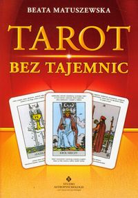 Tarot bez tajemnic - Beata Matuszewska - ebook + książka