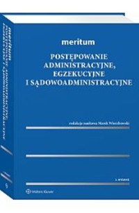 Meritum Postępowanie administracyjne egzekucyjne i sądowoadministracyjne -  - książka
