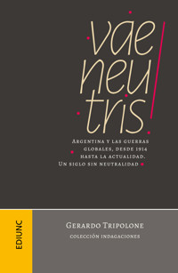 Vae neutris! - Gerardo Tripolone - ebook