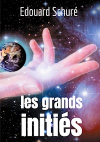 Les Grands Initiés - Edouard Schure - ebook