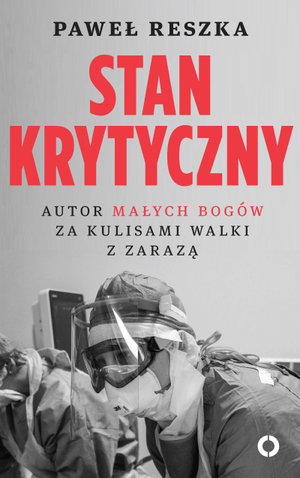 Stan krytyczny - Paweł Reszka - ebook + książka