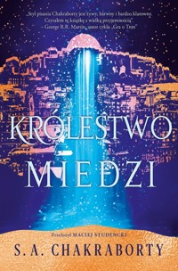 Królestwo miedzi - wyd. 2 - S. A. Chakraborty - książka