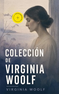 Colección de Virginia Woolf (Anotado) - Virginia Woolf - ebook
