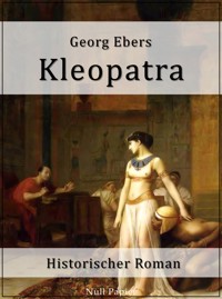 Kleopatra - Georg Ebers - ebook