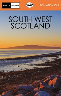 South West Scotland - Tom Atkinson - ebook