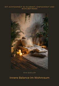 Innere Balance im Wohnraum - Riva Queller - ebook
