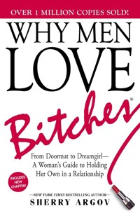 Why Men Love Bitches - Sherry Argov - książka