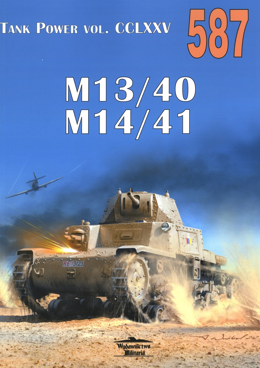 M13/40, M14/41. Tank Power vol. CCLXXV 587 - Janusz Lewoch - książka