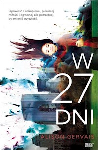 W 27 dni - Alison Gervais - książka