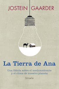 La Tierra de Ana - Jostein Gaarder - ebook