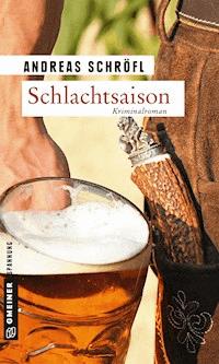 Schlachtsaison - Andreas Schröfl - ebook