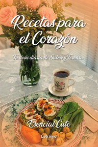 Recetas para el corazón - Esencial Cute - ebook