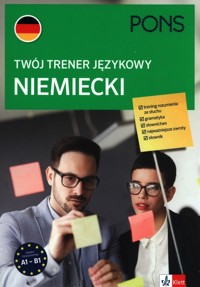Twój trener językowy. Niemiecki PONS A1-B1 -  - książka