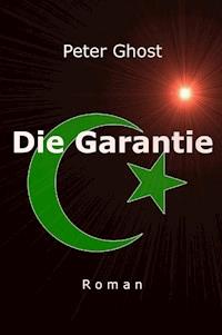 Die Garantie - Peter Ghost - ebook