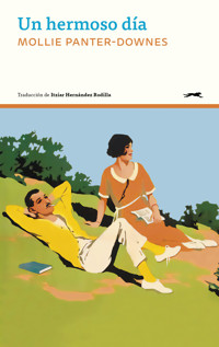 Un hermoso día - Mollie Panter-Downes - ebook