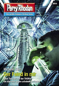 Perry Rhodan 3014: Der Feind in mir -  Michelle Stern - ebook