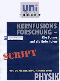 Kernfusions-Forschung - Hartmut Zohm - ebook