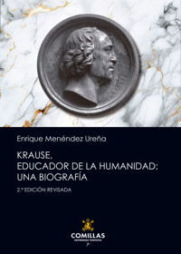 Krause, educador de la humanidad - Enrique M. Ureña - ebook