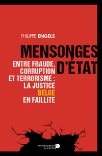 Mensonges d'État - Philippe Engels - ebook