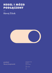 Hegel i mózg podłączony - Slavoj Zizek - ebook + książka