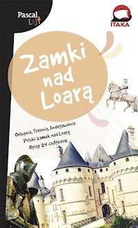 Zamki nad Loarą -  - książka