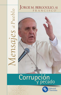 Corrupción y pecado - Jorge Mario Bergoglio - ebook