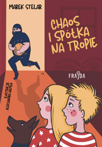 Chaos i spółka na tropie - Marek Stelar - ebook + audiobook + książka