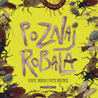 Poznaj robala - Piotr Mieśnik, Magda Mieśnik - książka