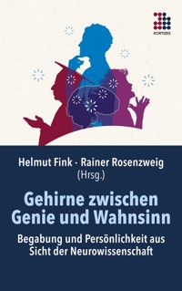 Gehirne zwischen Genie und Wahnsinn -  - ebook