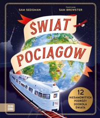 Świat pociągów - Sedgman Sam - książka