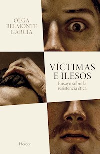 Víctimas e ilesos - Olga Belmonte - ebook