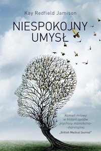 Niespokojny umysł - Jamison Kay Redfield - książka