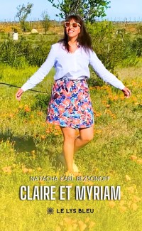 Claire et Myriam - Natacha Karl Bezsonoff - ebook