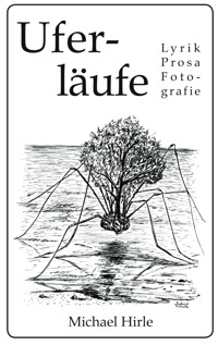 Uferläufe - Michael Hirle - ebook