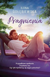 Pragnienia - Ilona Gołębiewska - książka