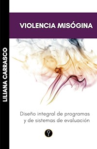 Violencia misógina - Liliana Carrasco - ebook