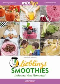 MIXtipp Lieblings-Smoothies - Alexander Augustin - ebook