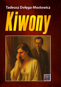 Kiwony - Tadeusz Dołęga-Mostowicz - ebook + książka