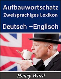 Aufbauwortschatz - Henry Ward - ebook