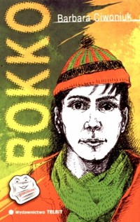 Rokko - Barbara Ciwoniuk - ebook