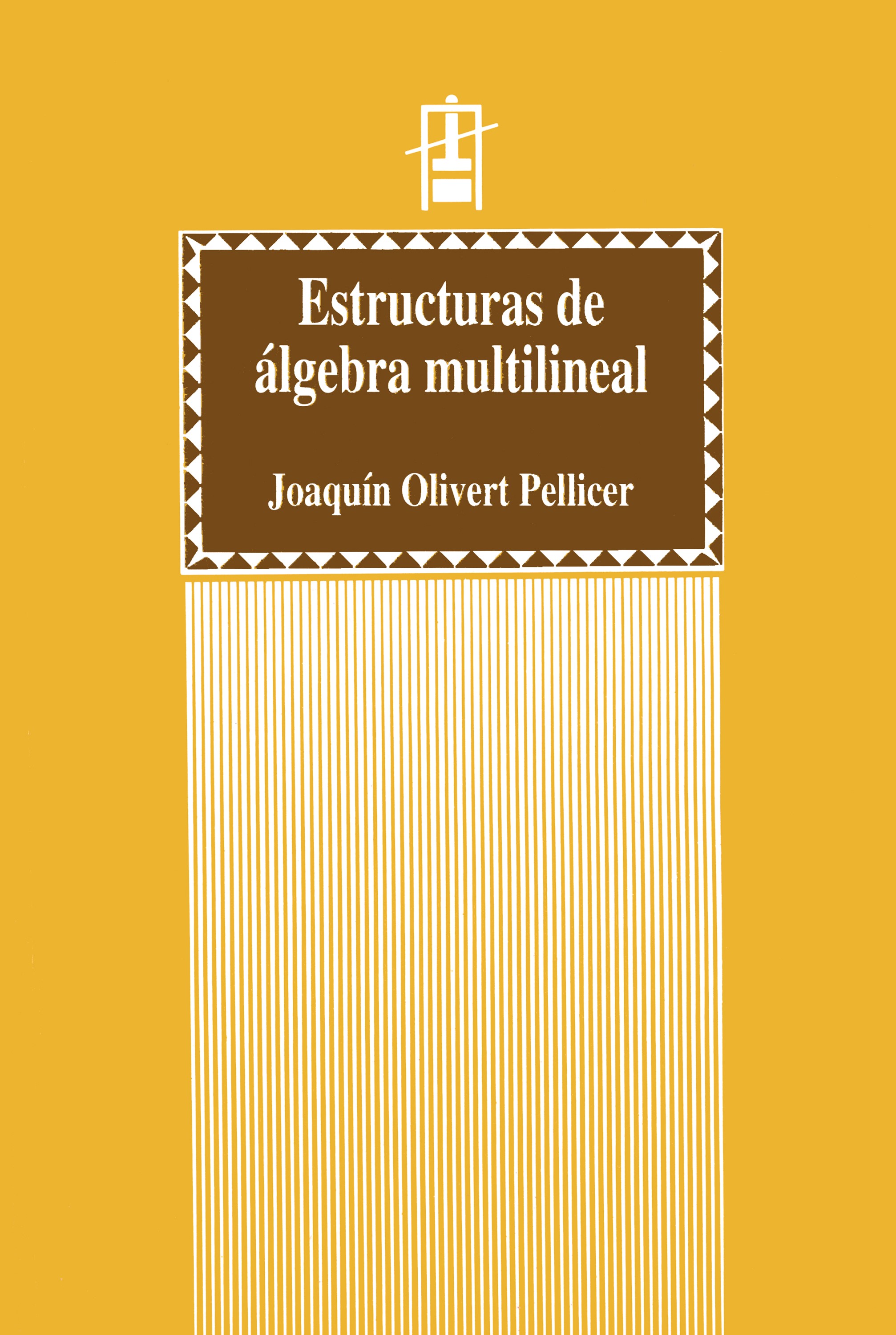 Estructuras de álgebra multilineal