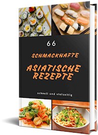 66 Asiatische Rezepte - Rüdiger Küttner-Kühn - ebook
