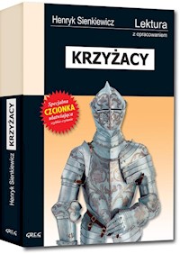 Krzyżacy - Henryk Sienkiewicz - ebook + audiobook + książka