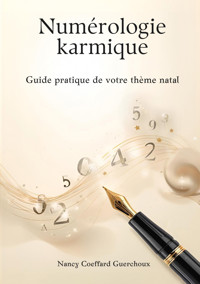 Numérologie karmique - Nancy Coeffard Guerchoux - ebook