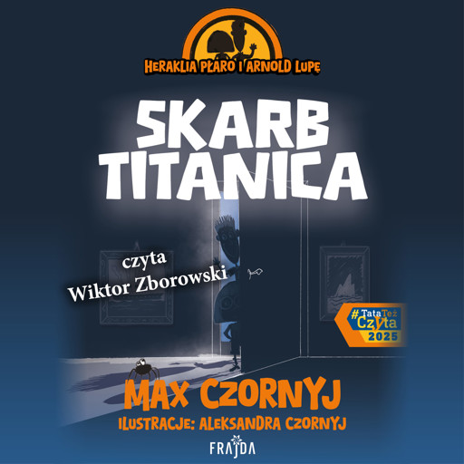 Okładka książki Heraklia Płaro i Arnold Lupę. Skarb Titanica