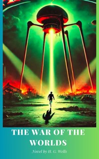 The War of the Worlds - H G Wells - ebook