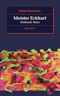 Meister Eckhart - Stefan Blankertz - ebook
