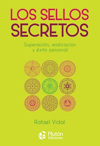Los Sellos Secretos - Rafael Vidal - ebook