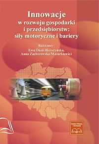 Innowacje w rozwoju gospodarki i przedsiębiorstw -  - książka